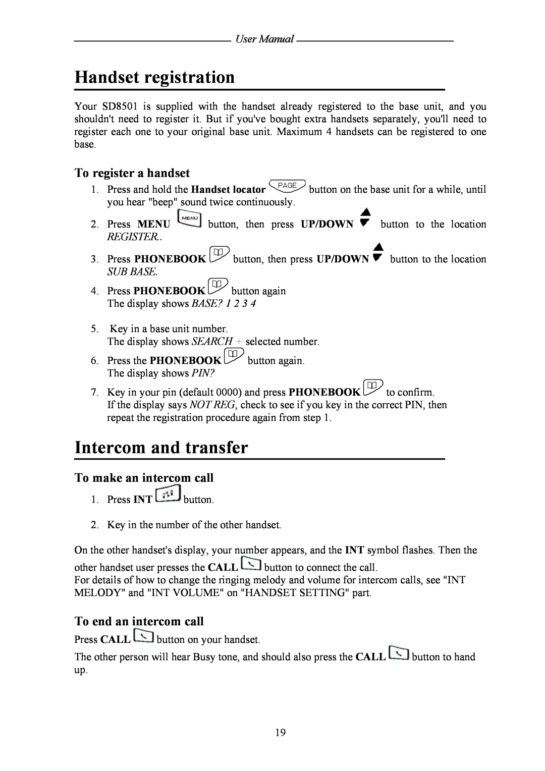 Shiro SD8501 user manual Handset registration, Intercom and transfer, To register a handset, To make an intercom call 