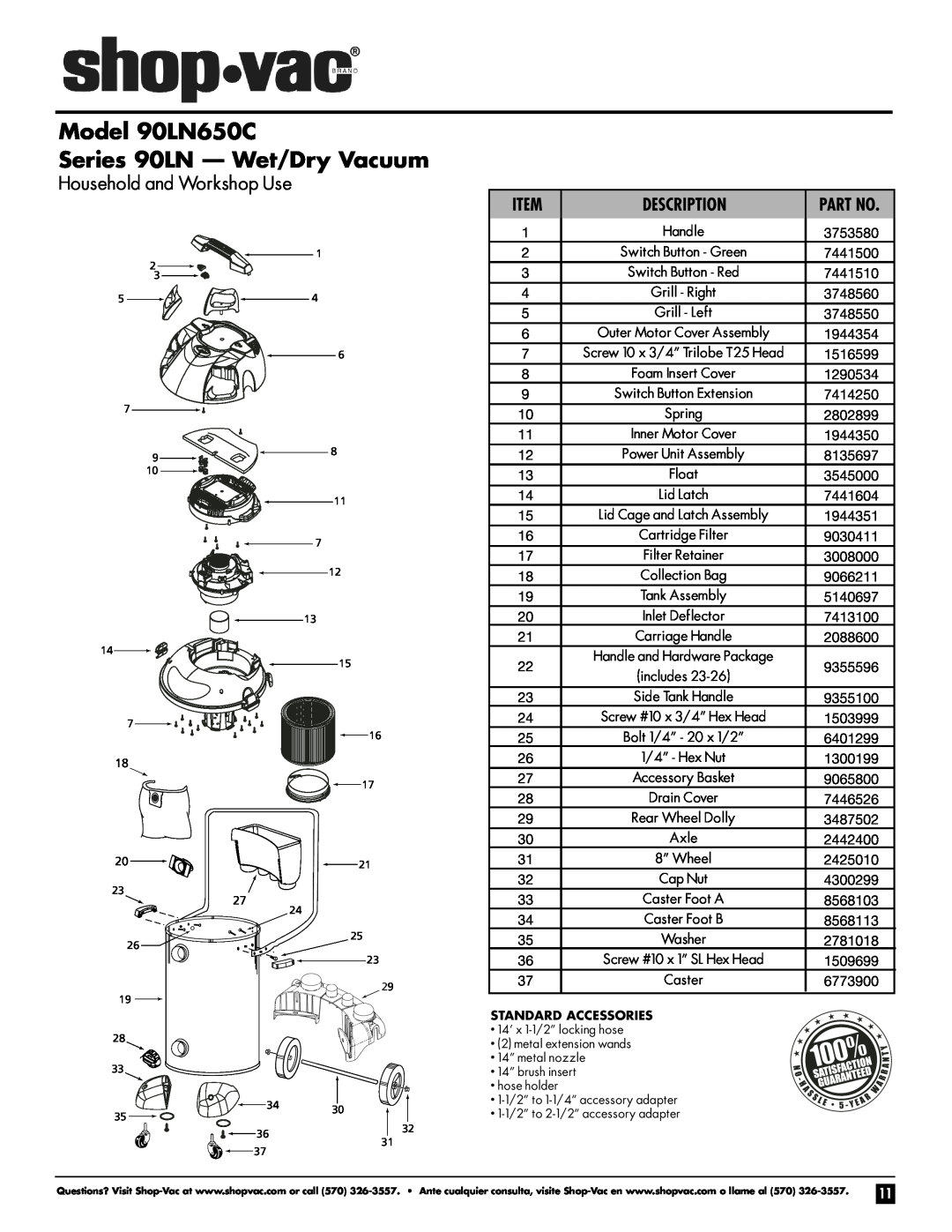 Shop-Vac Model 90LN650C Series 90LN - Wet/Dry Vacuum, Household and Workshop Use, Description 