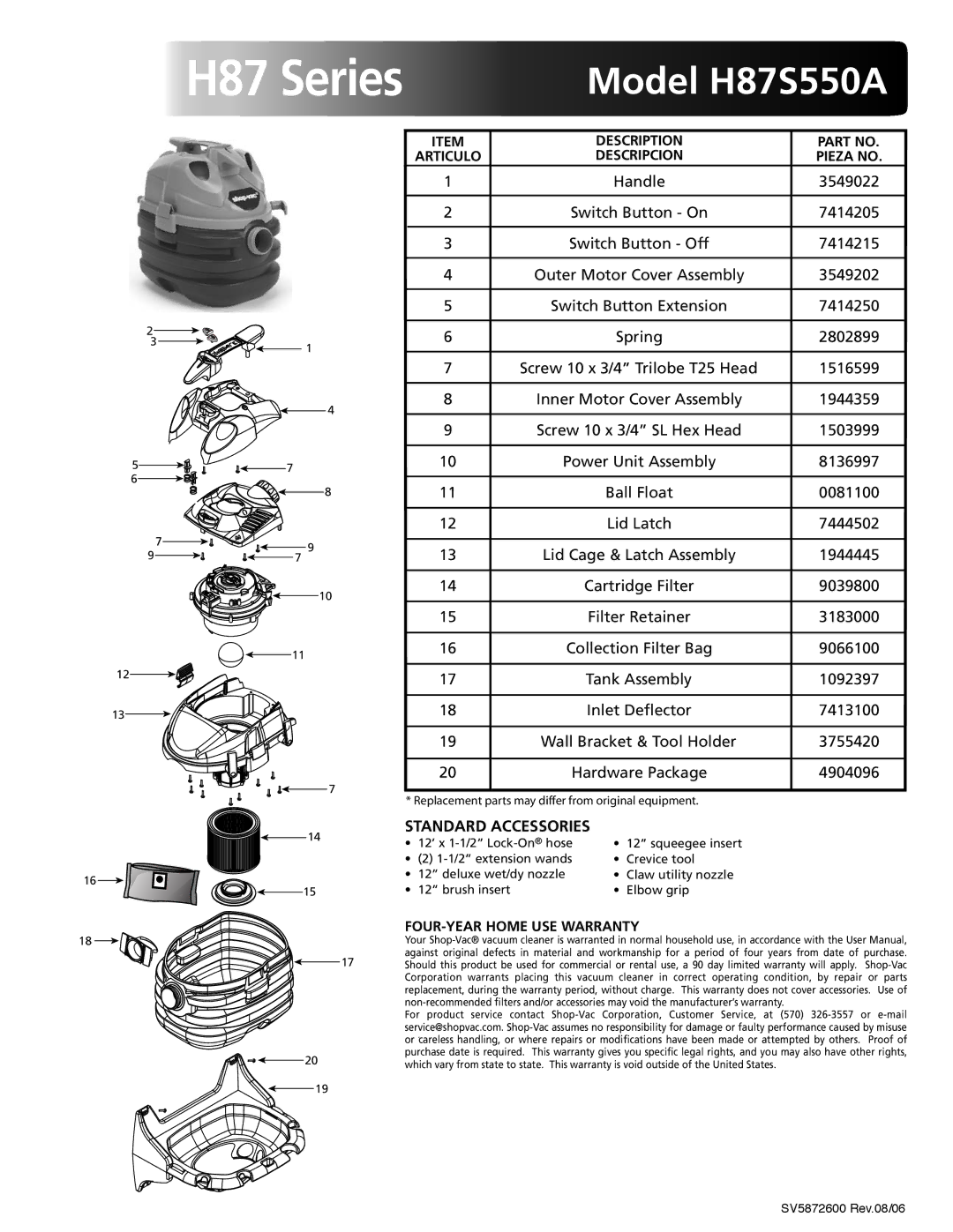 Shop-Vac warranty H87 Series, Model H87S550A, Standard Accessories, Pieza no, FOUR-YEAR Home USE Warranty 