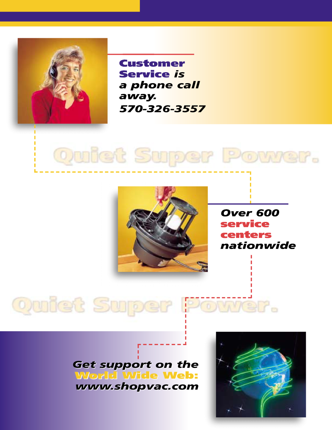 Shop-Vac QSP Series manual Customer Service is a phone call away, Over 600 service centers nationwide 