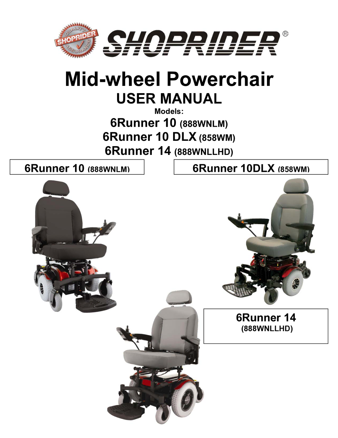 Shoprider 858WM manual Mid-wheel Powerchair, Models 