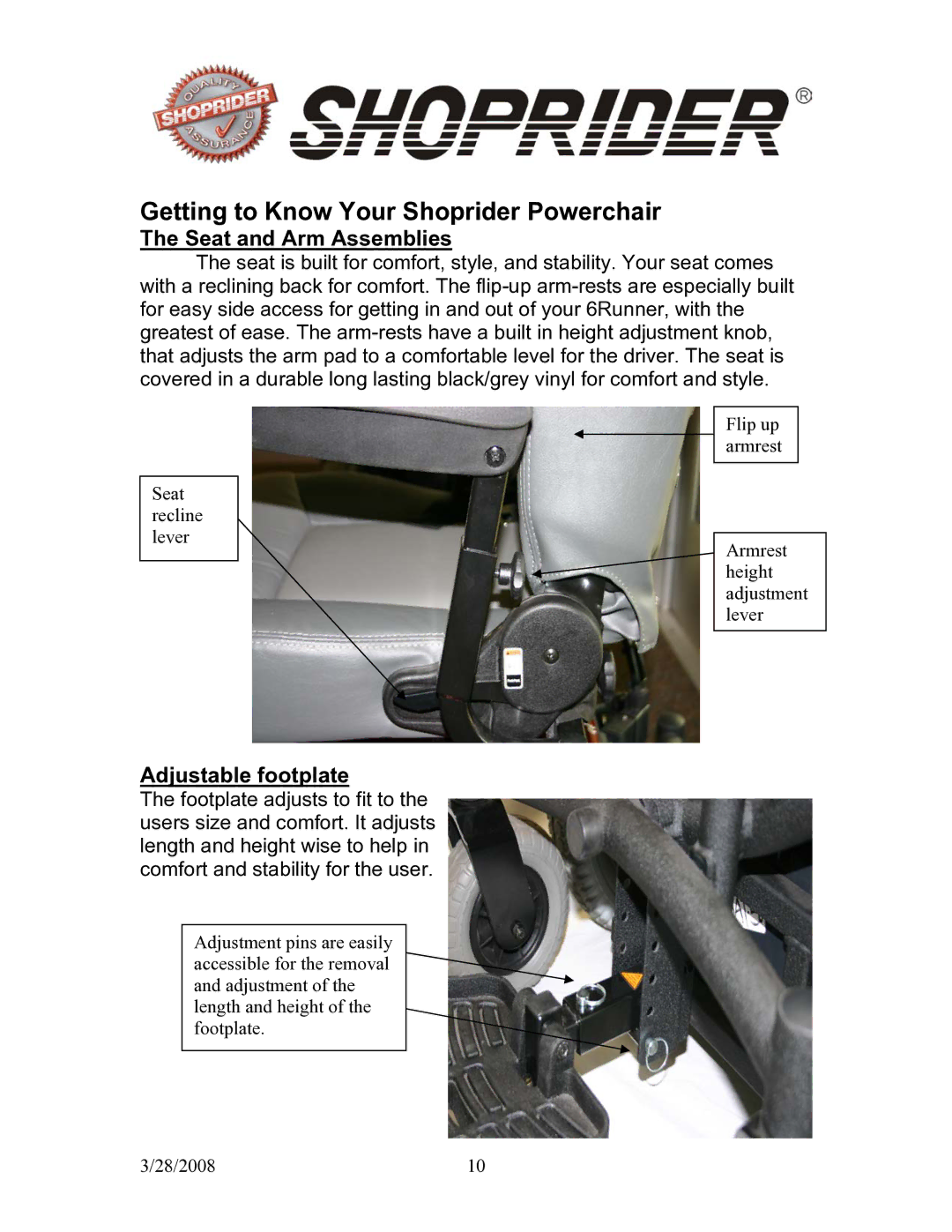 Shoprider 858WM manual Getting to Know Your Shoprider Powerchair, Seat and Arm Assemblies, Adjustable footplate 