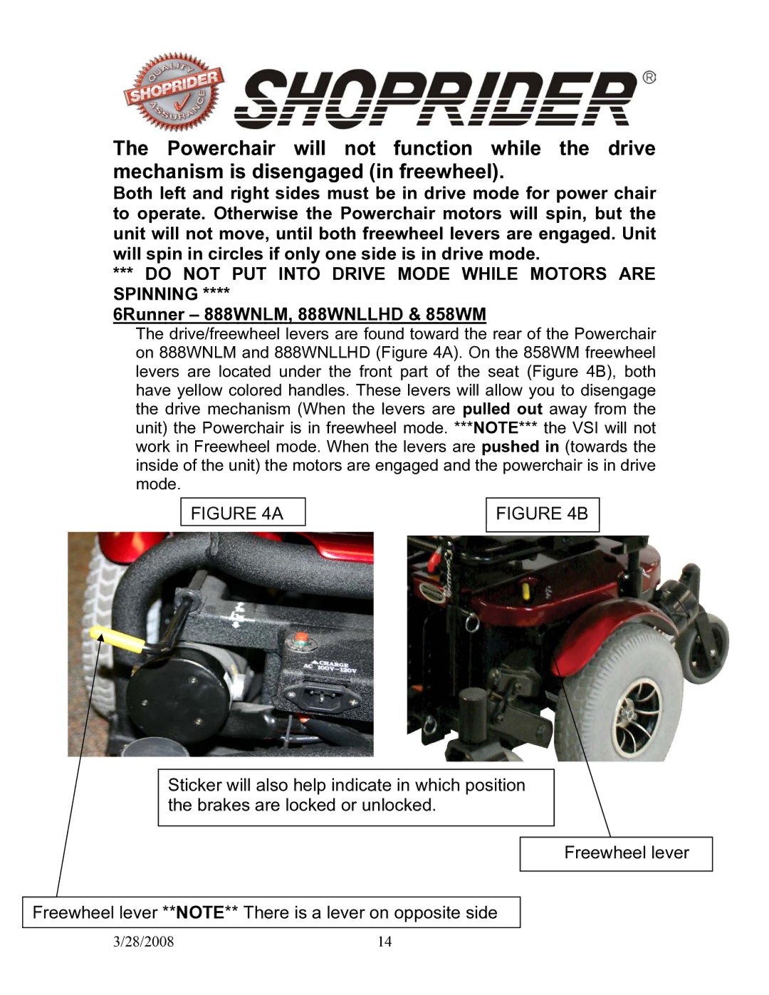 Shoprider manual Do not PUT Into Drive Mode While Motors are Spinning, 6Runner 888WNLM, 888WNLLHD & 858WM 