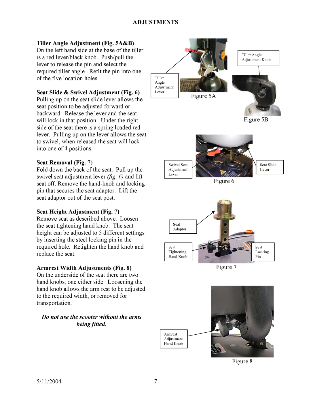 Shoprider (888-4L), (888B-3), (888-3L) Adjustments, Seat Removal Fig, Do not use the scooter without the arms Being fitted 