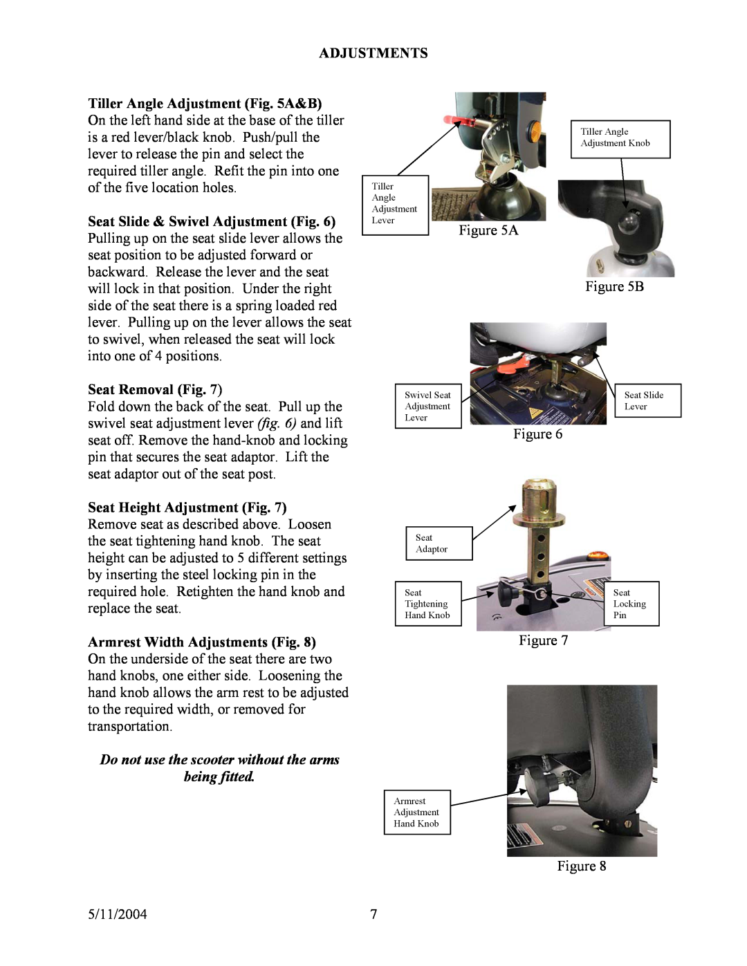 Shoprider (888-4L), (888B-3), (888-3L) Adjustments, Seat Removal Fig, Do not use the scooter without the arms being fitted 