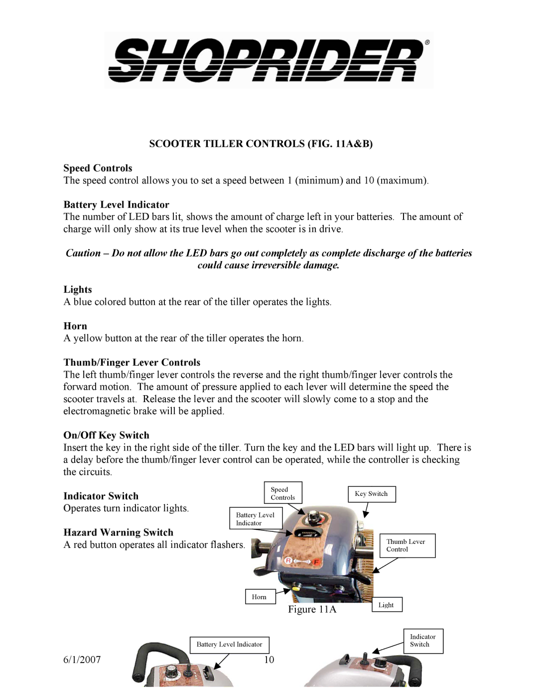 Shoprider 888B-3 manual Scooter Tiller Controls A&B, Could cause irreversible damage 