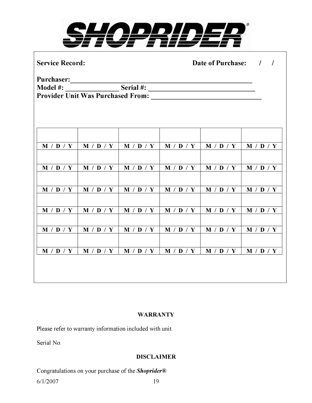 Shoprider 888B-3 manual Y M / D / Y M / D / Y M / D / Y M / D / Y M / D / Y, Warranty, Disclaimer 