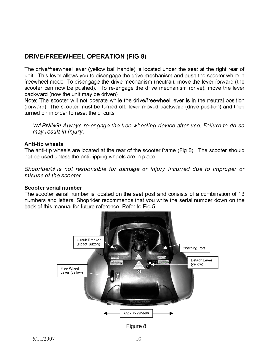 Shoprider Dasher 9 manual DRIVE/FREEWHEEL Operation FIG, Anti-tip wheels, Scooter serial number 