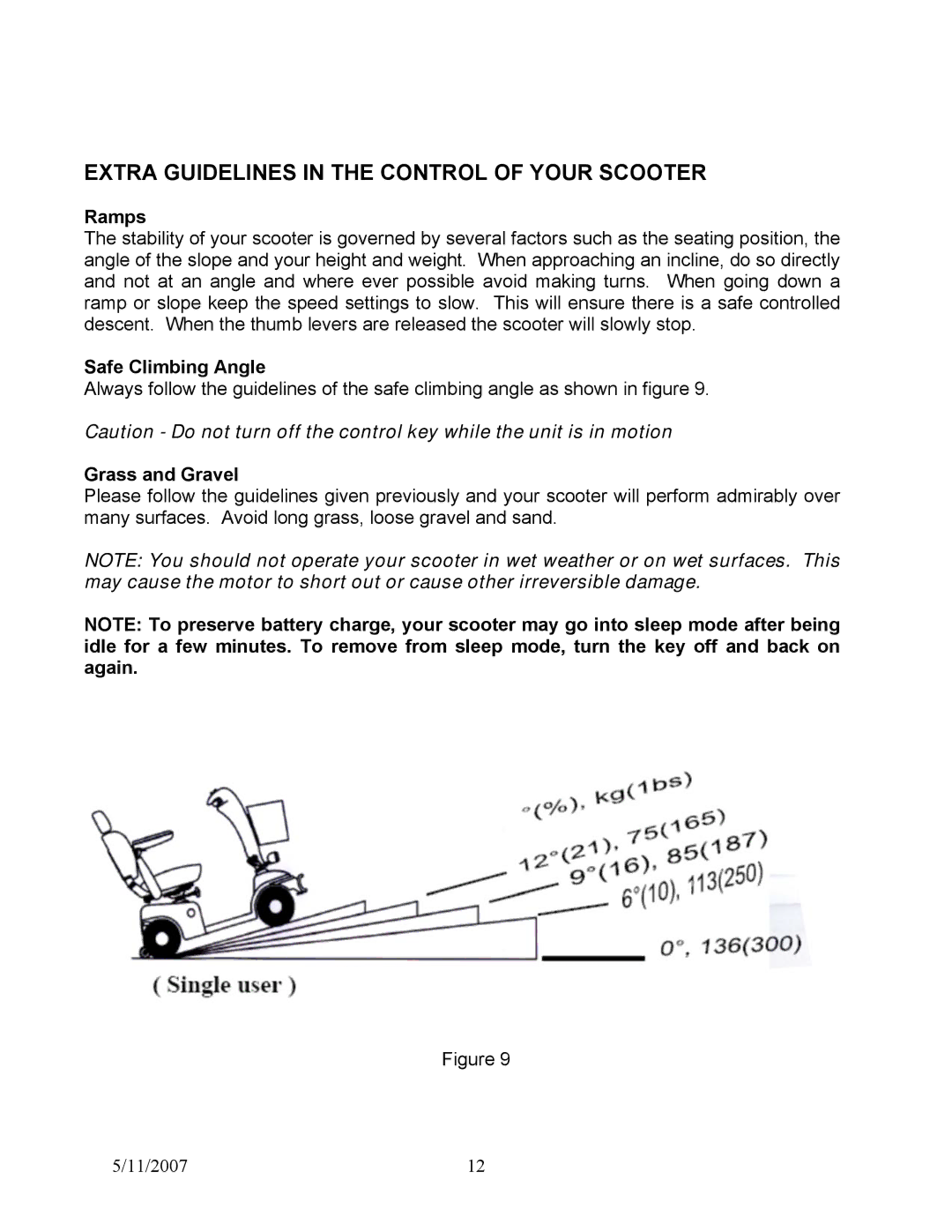 Shoprider Dasher 9 manual Extra Guidelines in the Control of Your Scooter, Ramps, Safe Climbing Angle, Grass and Gravel 