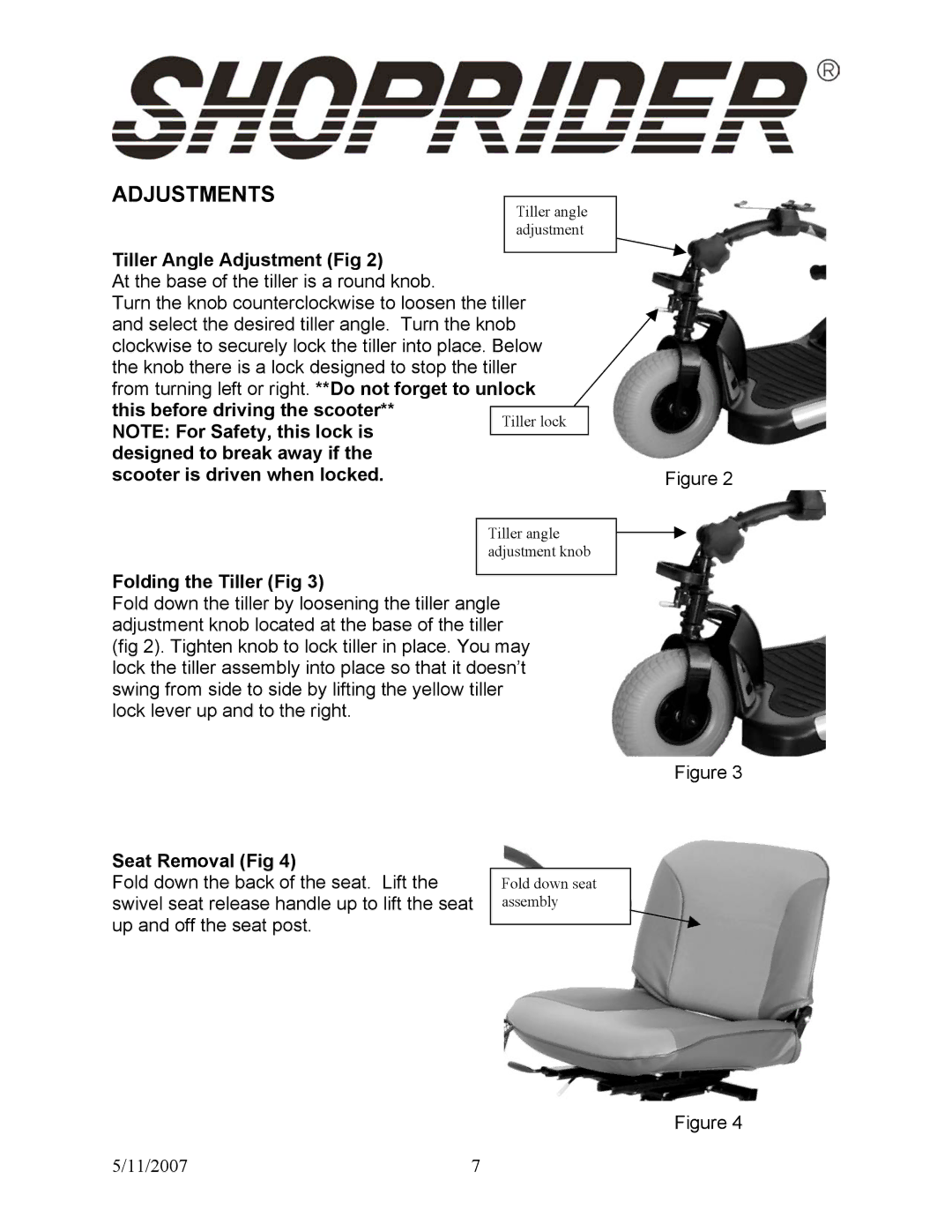 Shoprider Dasher 9 manual Adjustments, Tiller Angle Adjustment Fig, Folding the Tiller Fig, Seat Removal Fig 