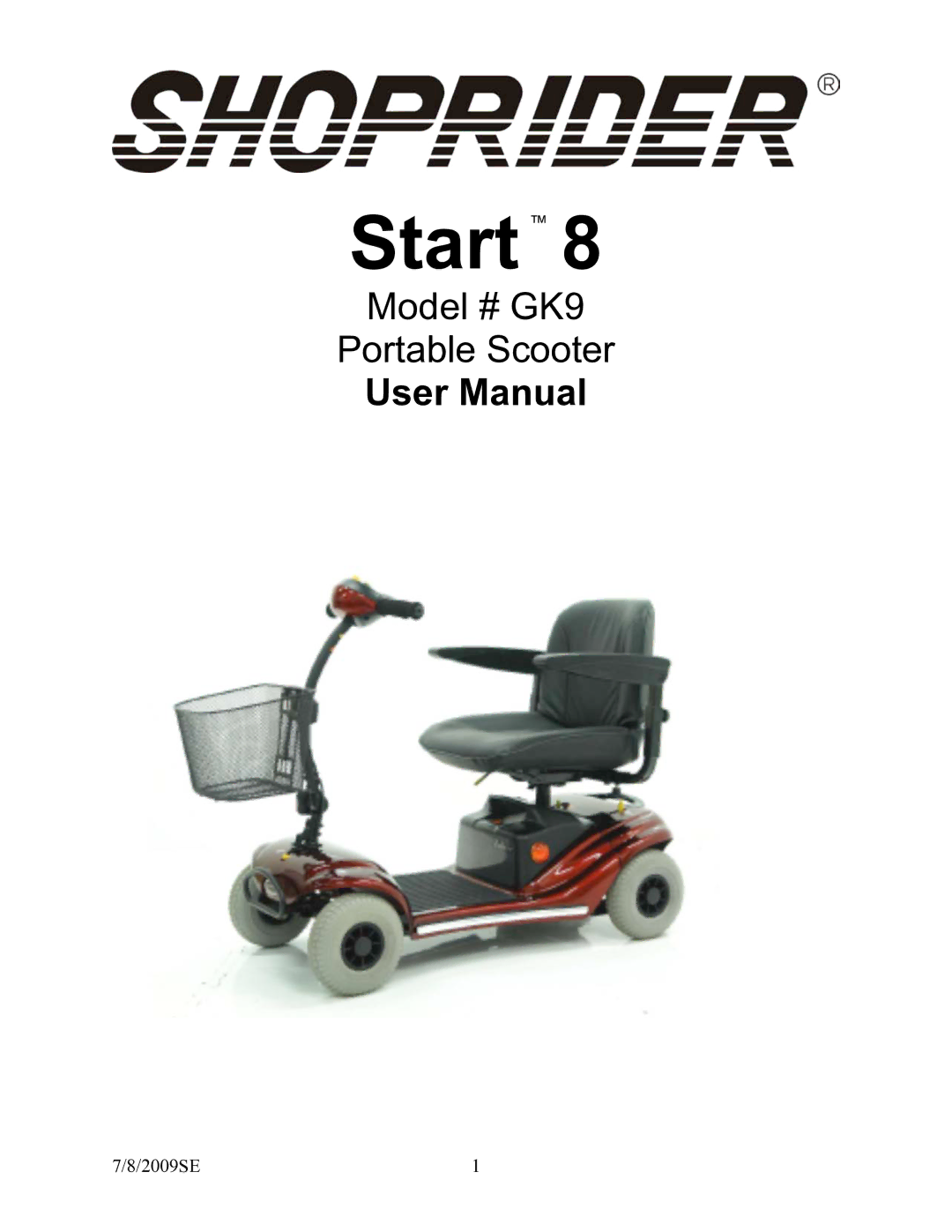 Shoprider GK9 manual Start 