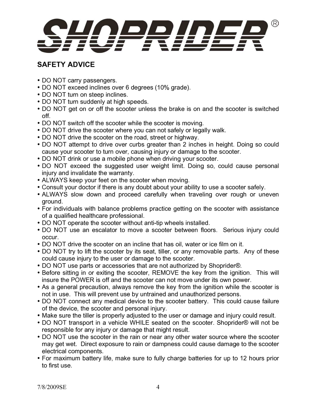 Shoprider GK9 manual Safety Advice 