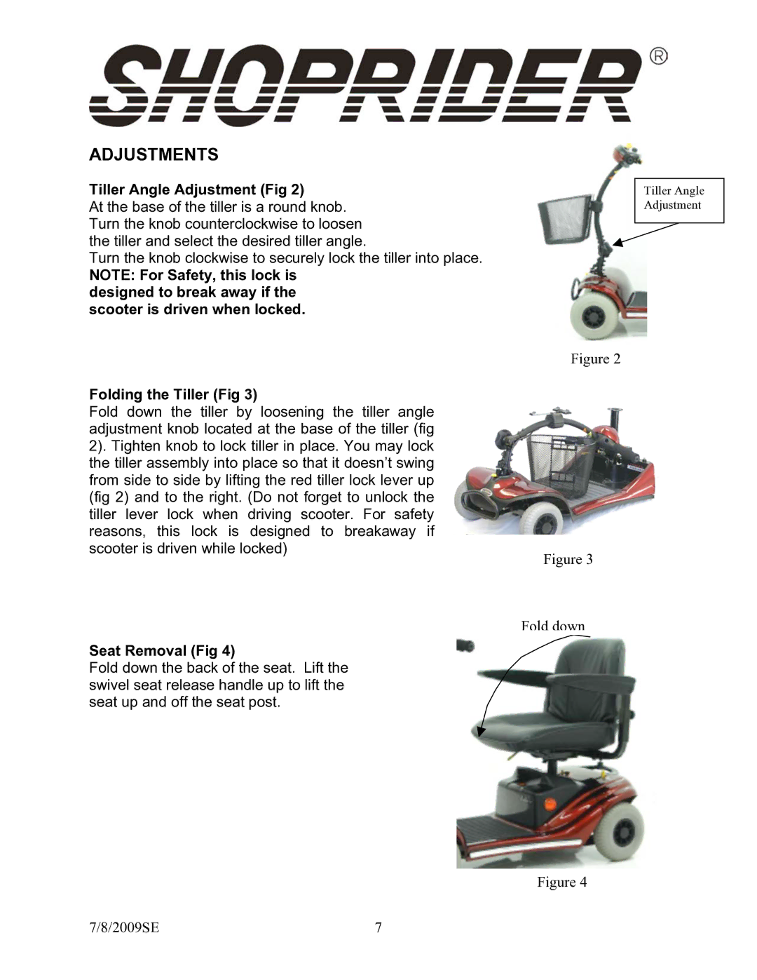 Shoprider GK9 manual Adjustments, Tiller Angle Adjustment Fig, Folding the Tiller Fig, Seat Removal Fig 