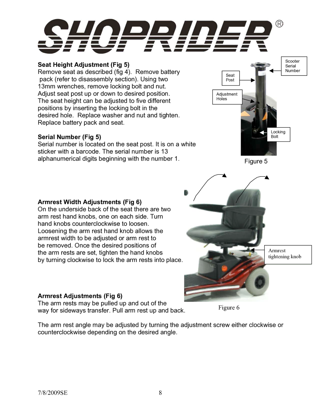 Shoprider GK9 manual Seat Height Adjustment Fig, Serial Number Fig, Armrest Width Adjustments Fig, Armrest Adjustments Fig 