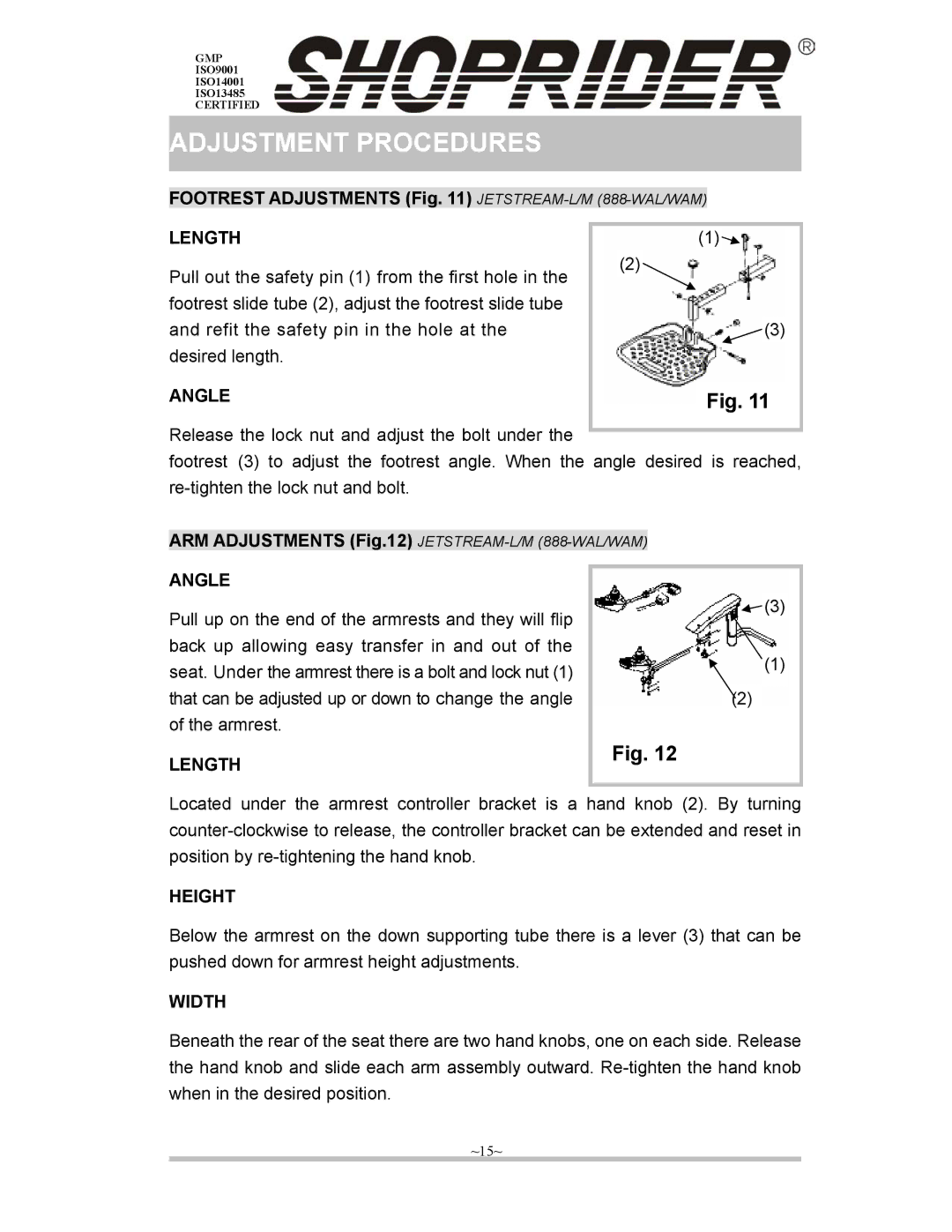 Shoprider ISO9001, ISO13485, ISO14001 manual Footrest Adjustments JETSTREAM-L/M888-WAL/WAM 