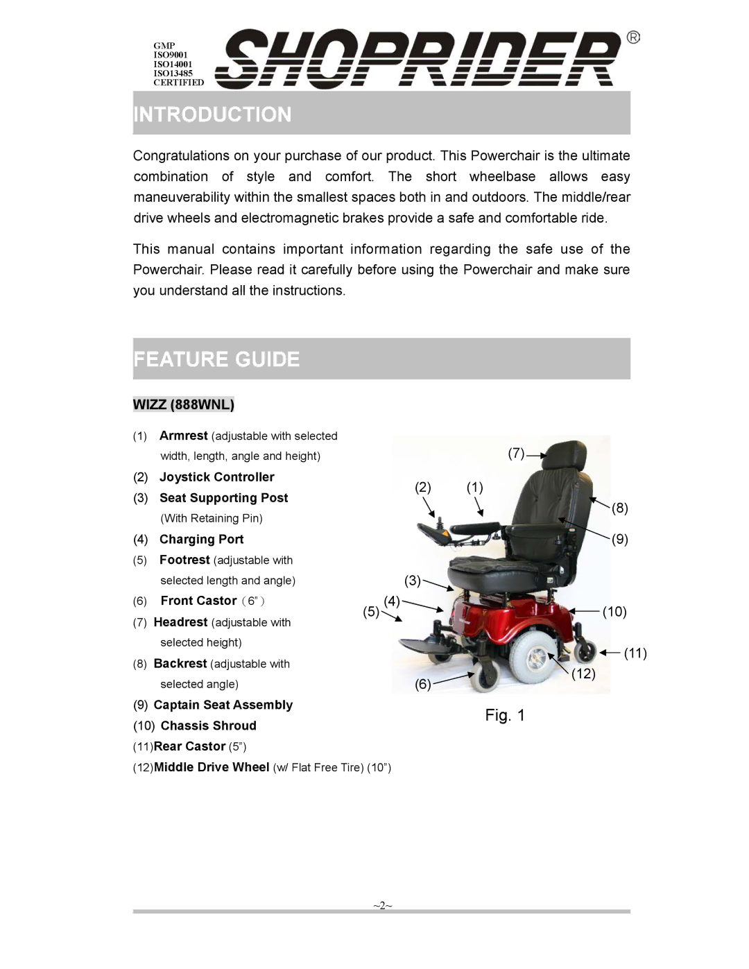 Shoprider ISO13485, ISO9001, ISO14001 manual Introduction, Feature Guide, Wizz 888WNL 