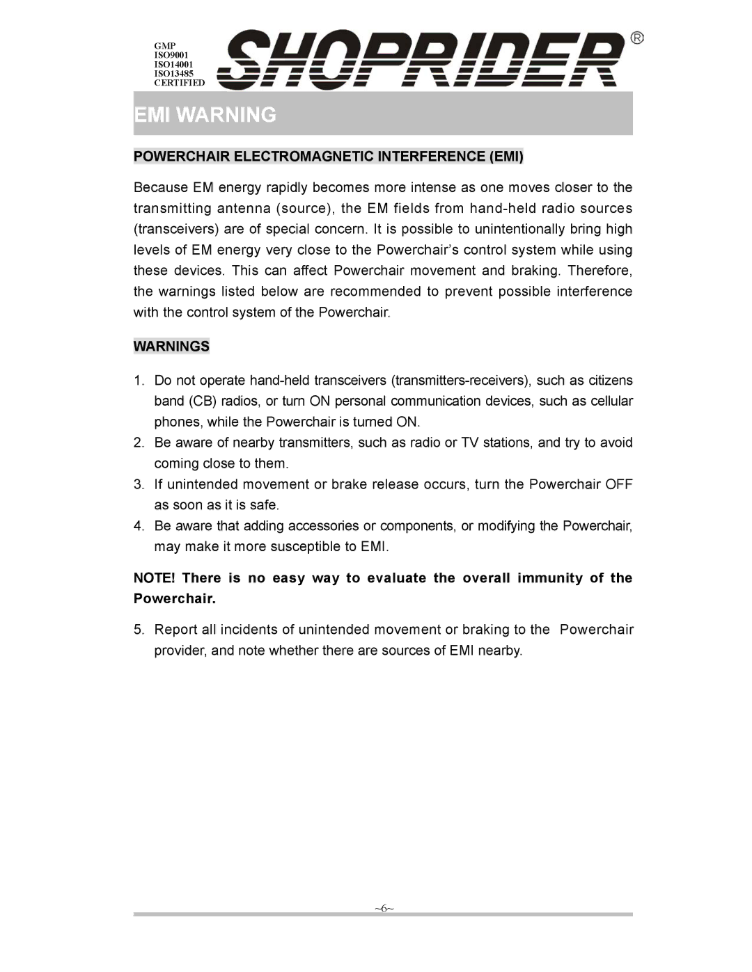 Shoprider ISO9001, ISO13485, ISO14001 manual Powerchair Electromagnetic Interference EMI 