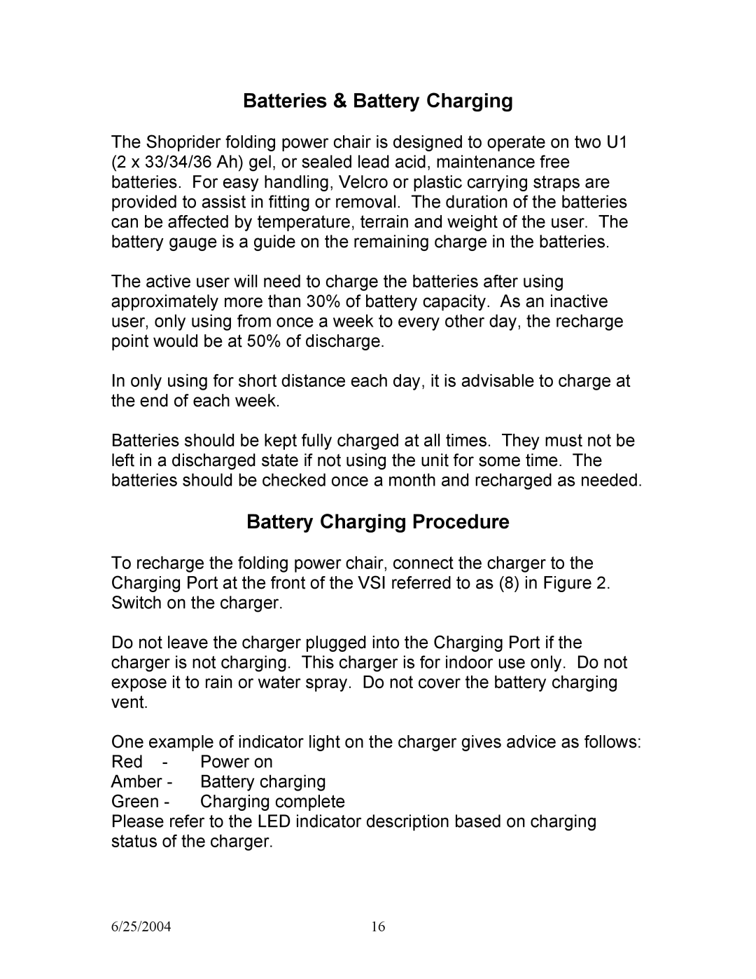 Shoprider PHFW-1120, PHFW-1018, PHFW-1118, PHFW-1020 manual Batteries & Battery Charging, Battery Charging Procedure 