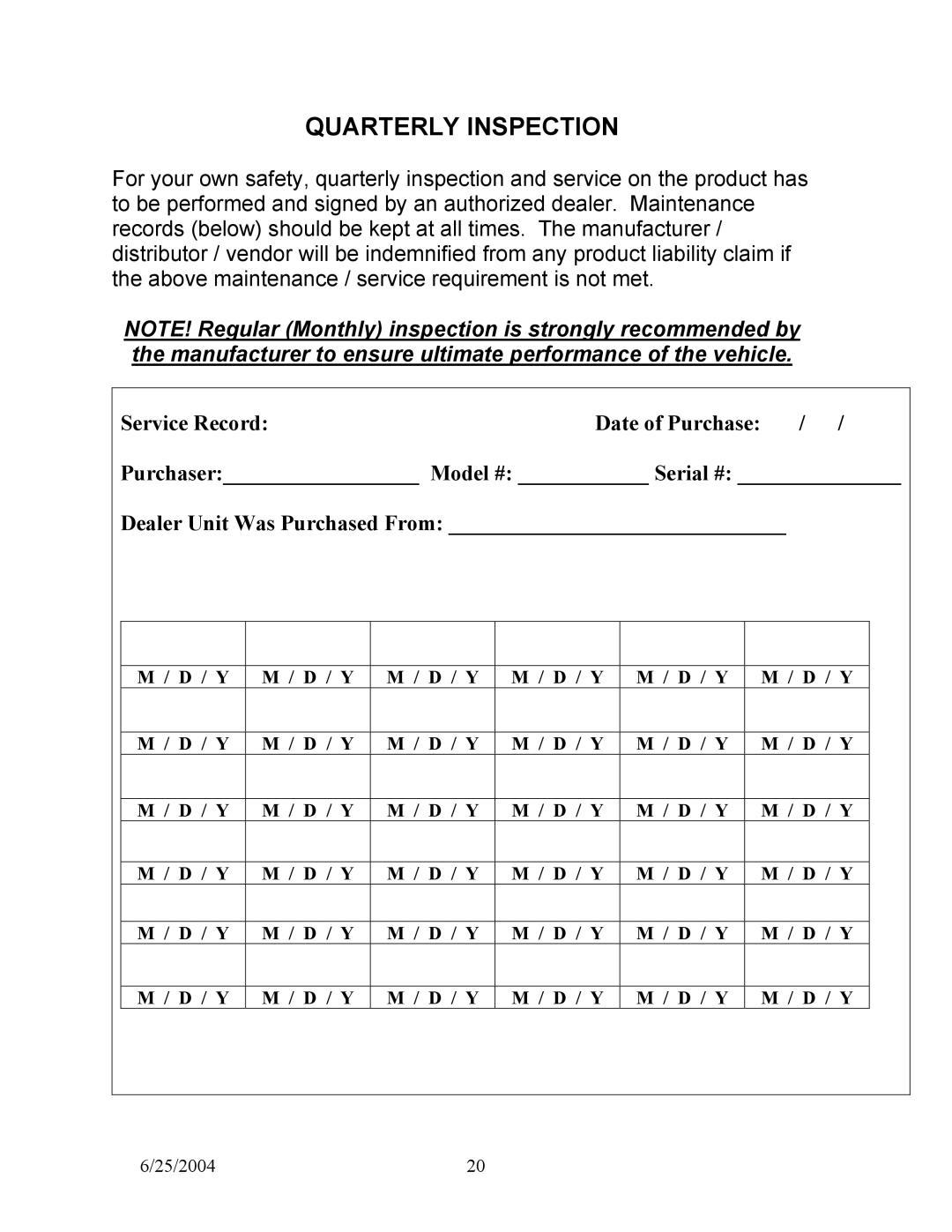 Shoprider PHFW-1120, PHFW-1018, PHFW-1118, PHFW-1020 manual Quarterly Inspection 