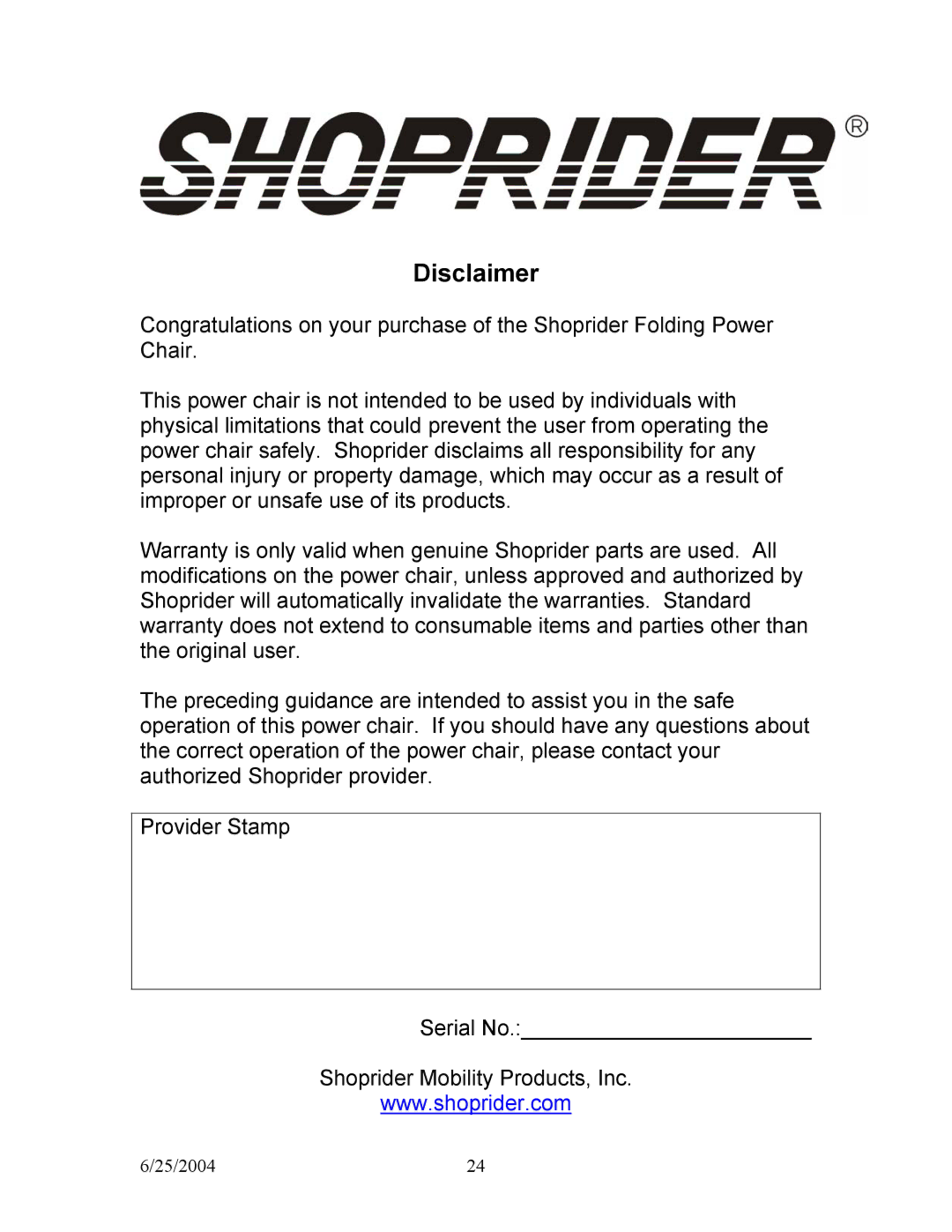 Shoprider PHFW-1120, PHFW-1018, PHFW-1118, PHFW-1020 manual Disclaimer 