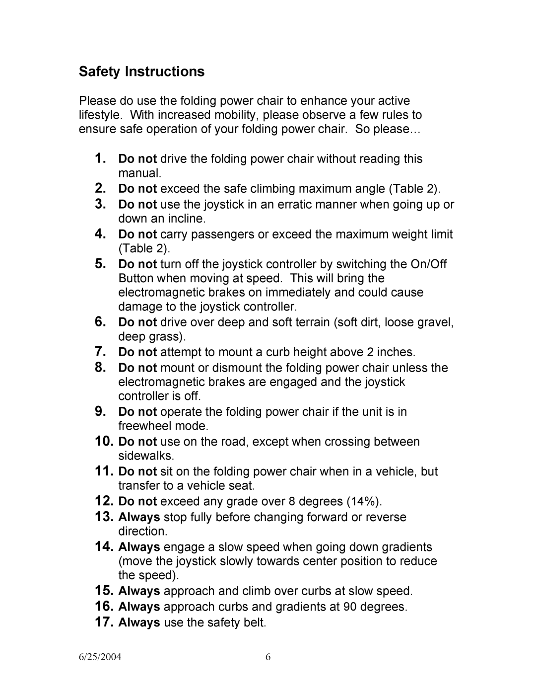 Shoprider PHFW-1118, PHFW-1120, PHFW-1018, PHFW-1020 manual Safety Instructions 