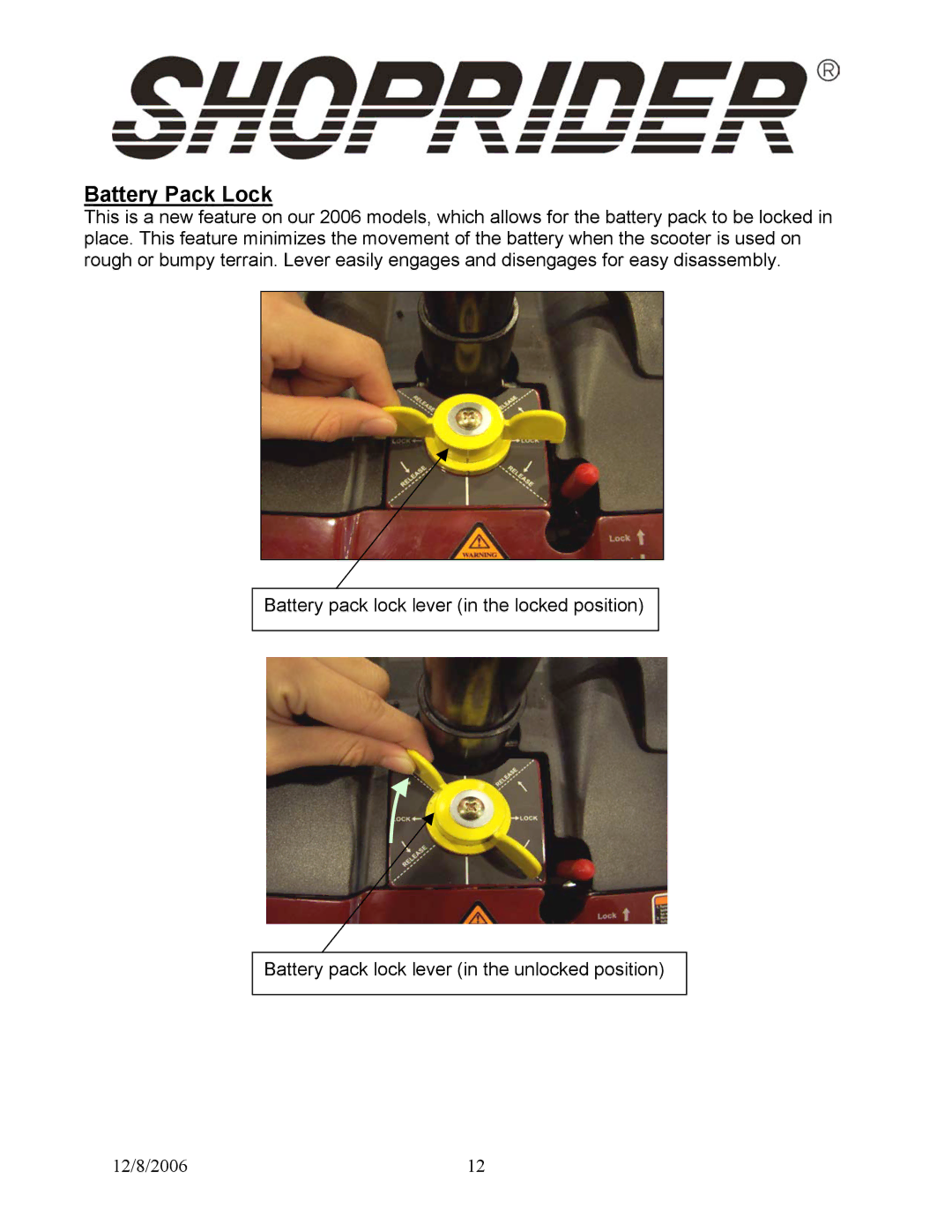 Shoprider Start 3, Dasher 3, Dasher 4 manual Battery Pack Lock 