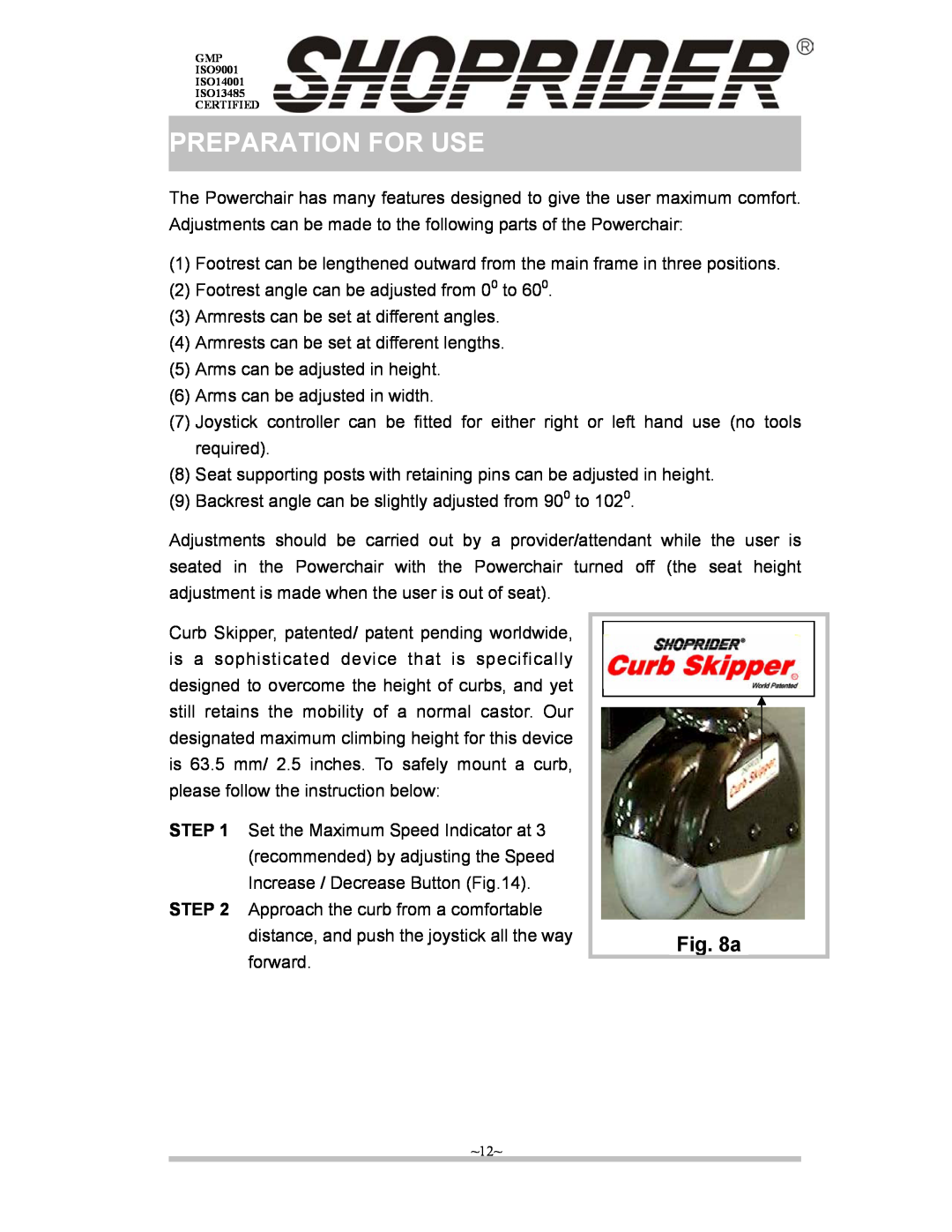 Shoprider Steamer 888WSB, Streamer 888WAB, Streamer 888WB, Wizz 888WNL, Jetstream-L 888WAL manual Preparation For Use 