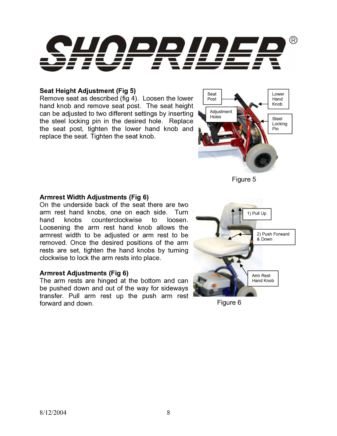 Shoprider TE-787M manual Seat Height Adjustment Fig, Armrest Width Adjustments Fig, Armrest Adjustments Fig 