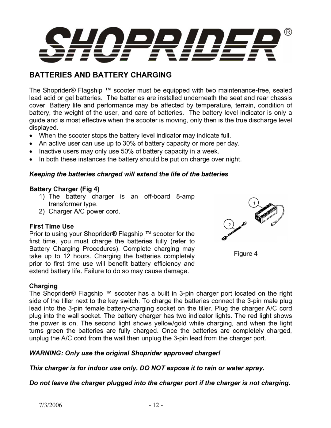 Shoprider TE-889XLSN manual Batteries and Battery Charging, Battery Charger Fig 