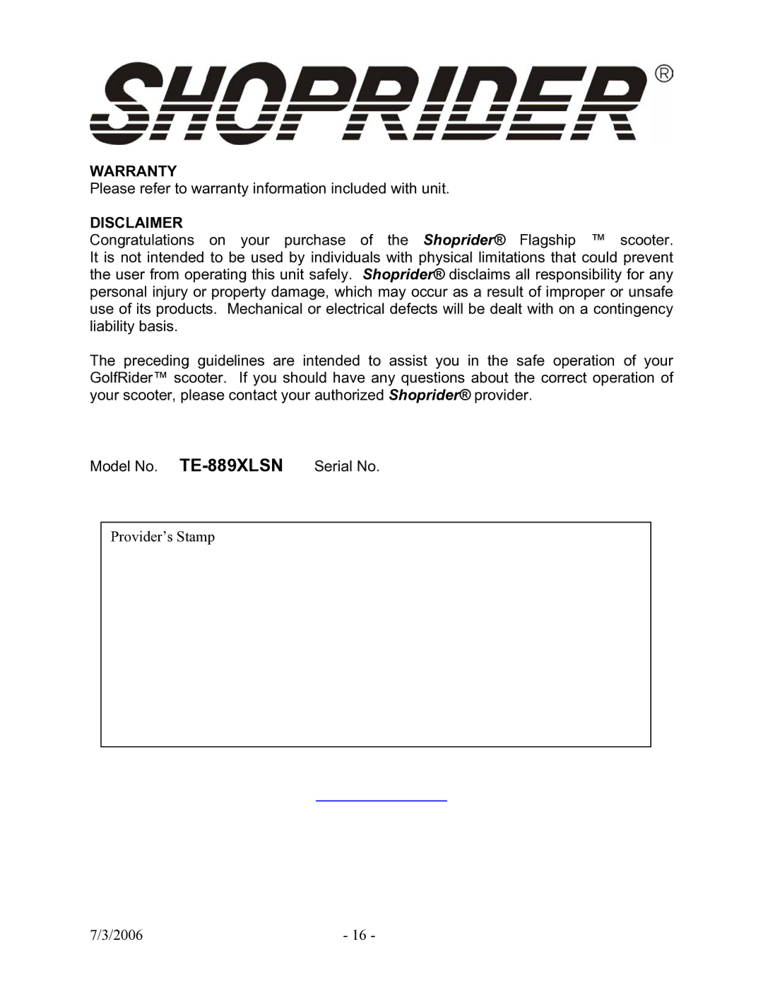 Shoprider TE-889XLSN manual Warranty 