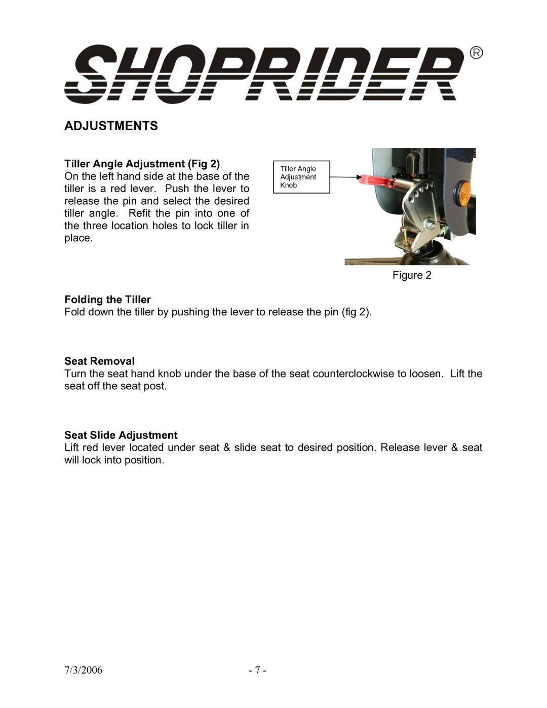 Shoprider TE-889XLSN Adjustments, Tiller Angle Adjustment Fig, Folding the Tiller, Seat Removal, Seat Slide Adjustment 