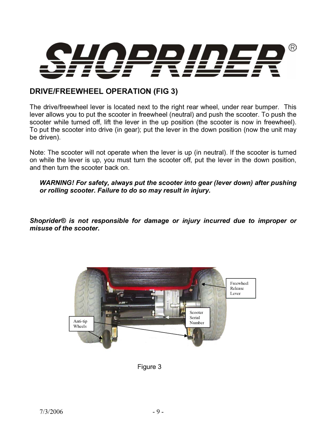 Shoprider TE-889XLSN manual DRIVE/FREEWHEEL Operation FIG 