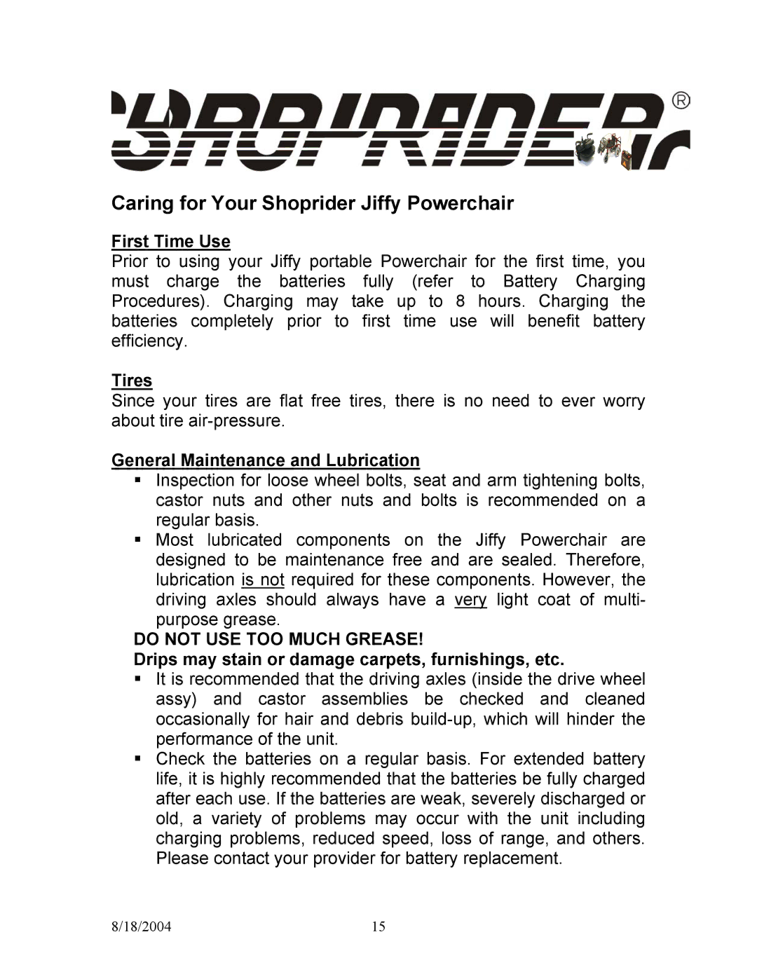 Shoprider UL7WR-10, UL7WR-12 manual Caring for Your Shoprider Jiffy Powerchair, Tires, General Maintenance and Lubrication 