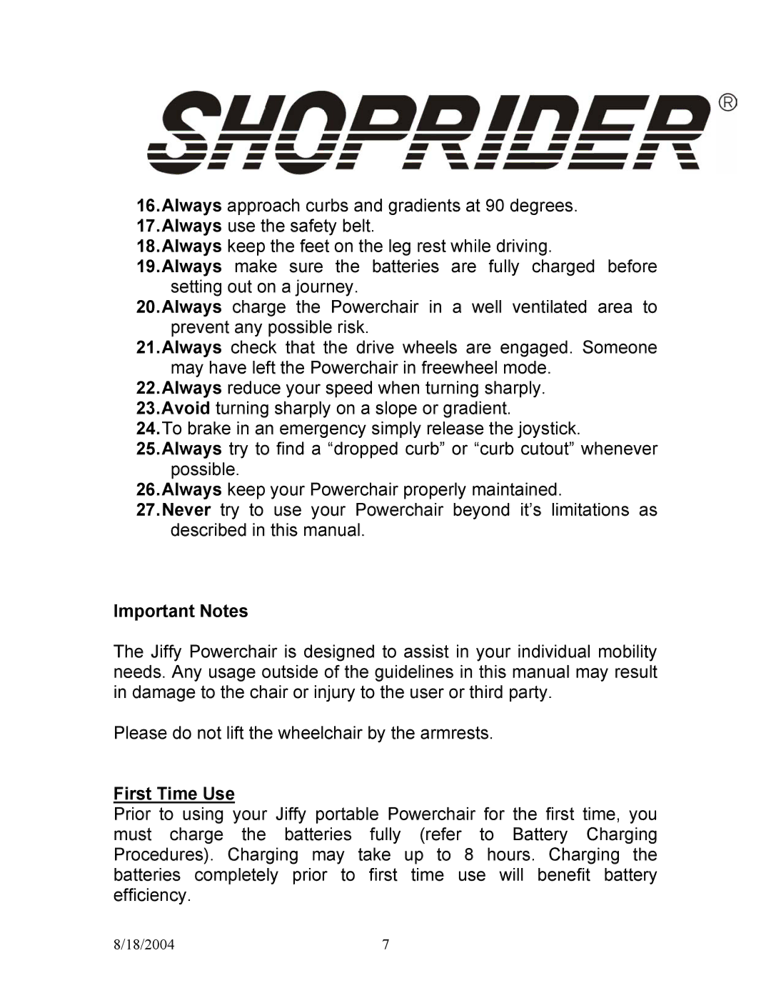 Shoprider UL7WR-10, UL7WR-12 manual Important Notes, First Time Use 