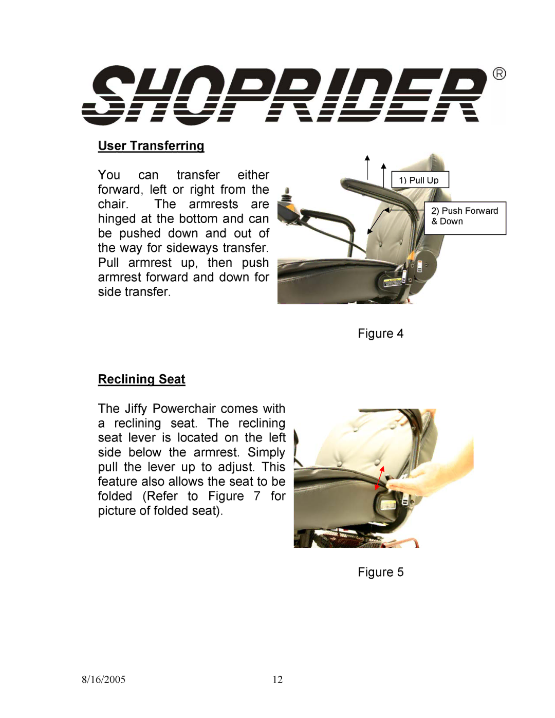 Shoprider UL7WR, ULWR11 manual User Transferring, Reclining Seat 