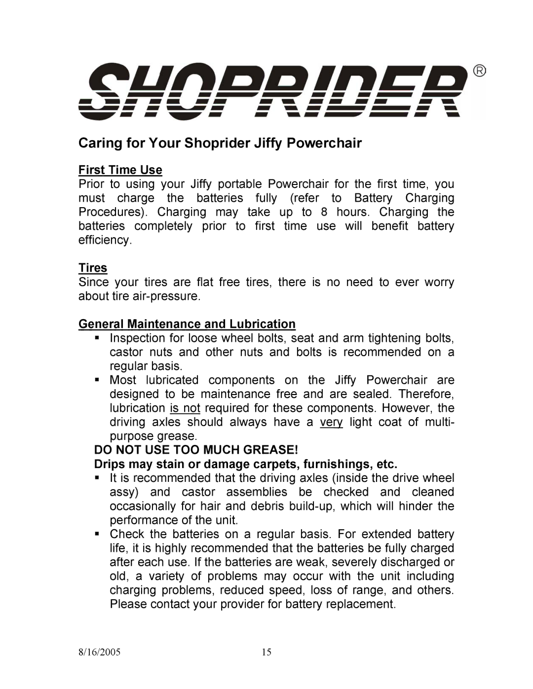 Shoprider ULWR11, UL7WR manual Caring for Your Shoprider Jiffy Powerchair, Tires, General Maintenance and Lubrication 