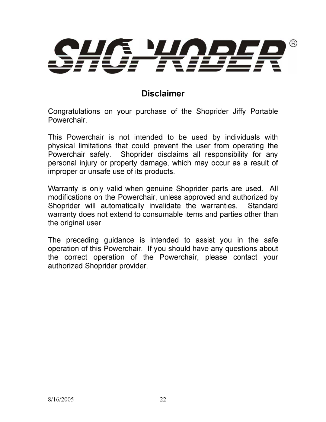 Shoprider UL7WR, ULWR11 manual Disclaimer 