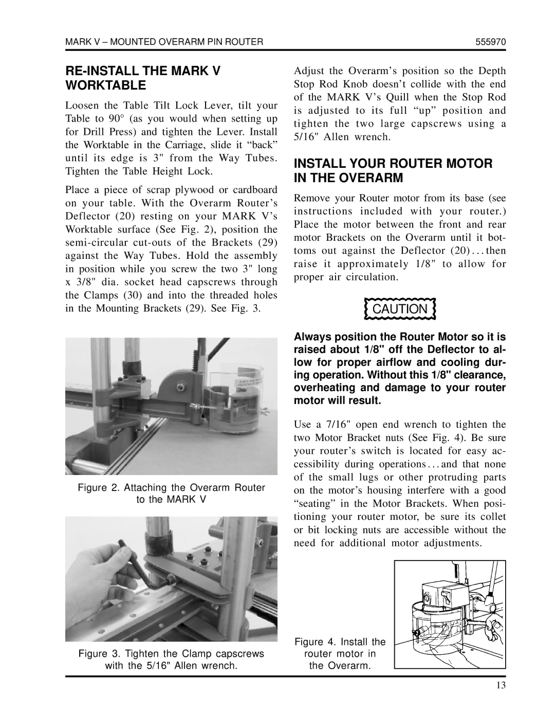 Shopsmith 555970 manual RE-INSTALL the Mark Worktable, Install Your Router Motor in the Overarm 