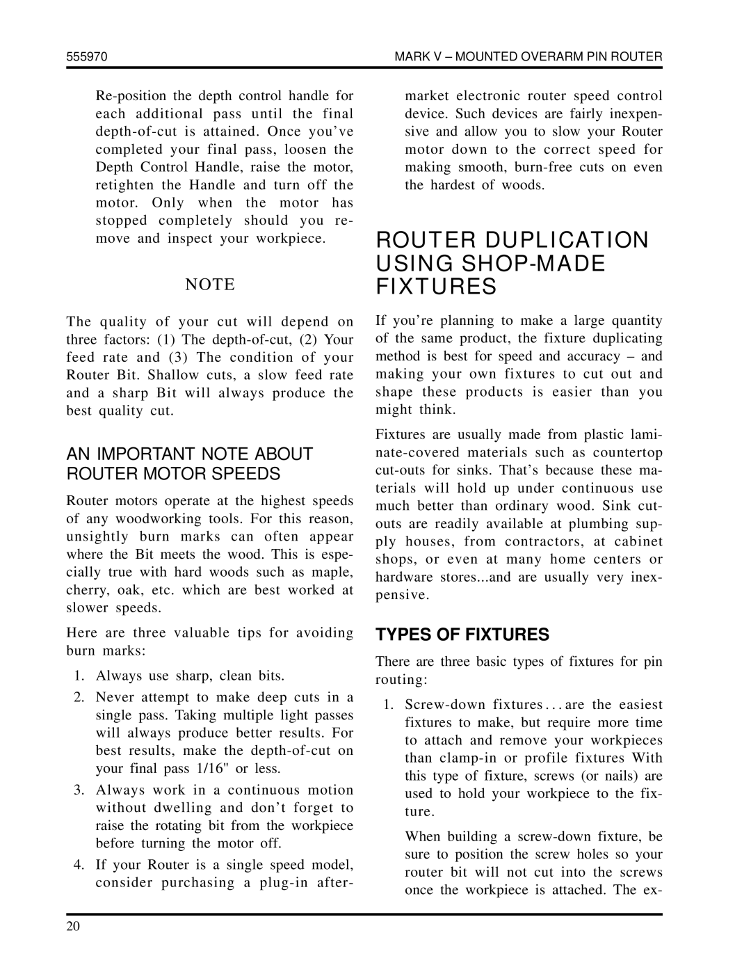 Shopsmith 555970 manual Router Duplication Using SHOP-MADE Fixtures, Types of Fixtures 