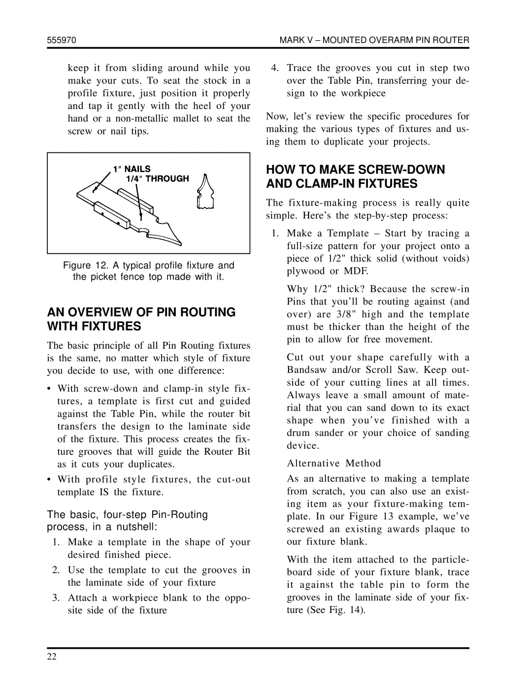 Shopsmith 555970 manual AN Overview of PIN Routing with Fixtures, HOW to Make SCREW-DOWN and CLAMP-IN Fixtures 