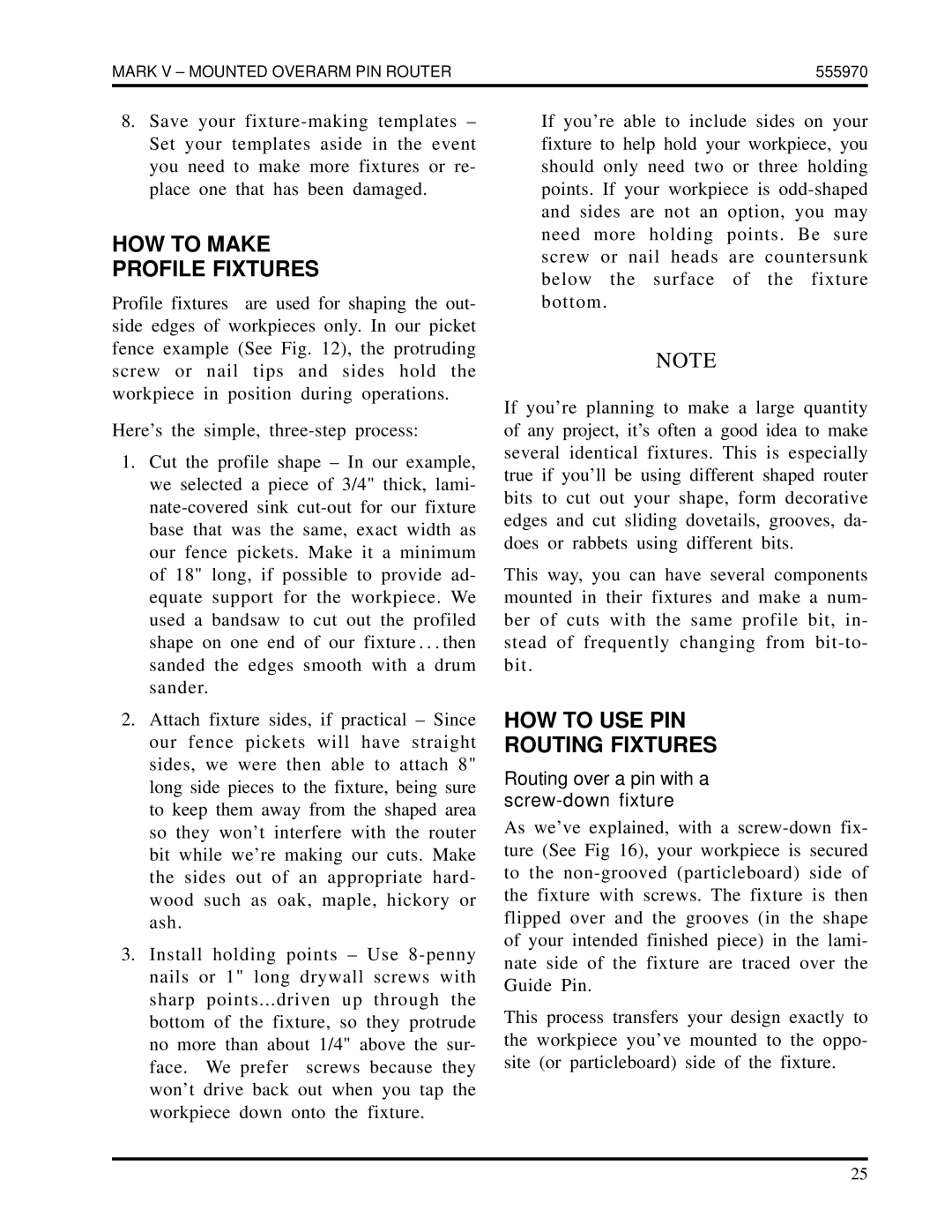 Shopsmith 555970 manual HOW to Make Profile Fixtures, HOW to USE PIN Routing Fixtures 