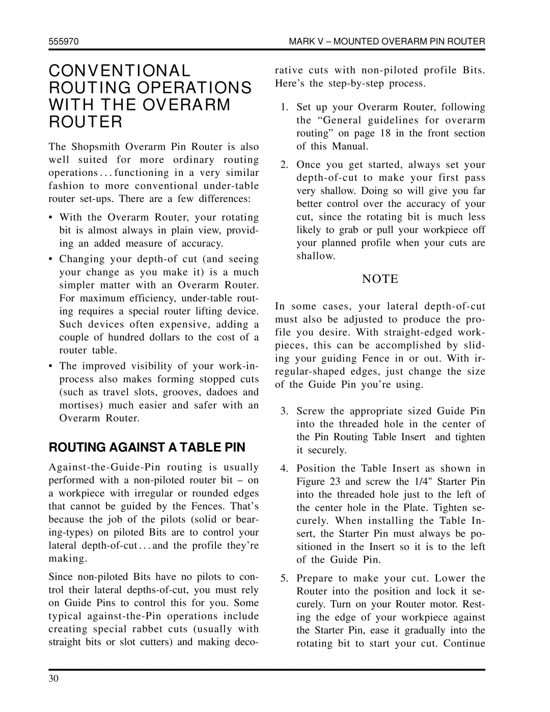 Shopsmith 555970 manual Conventional Routing Operations with the Overarm Router, Routing Against a Table PIN 