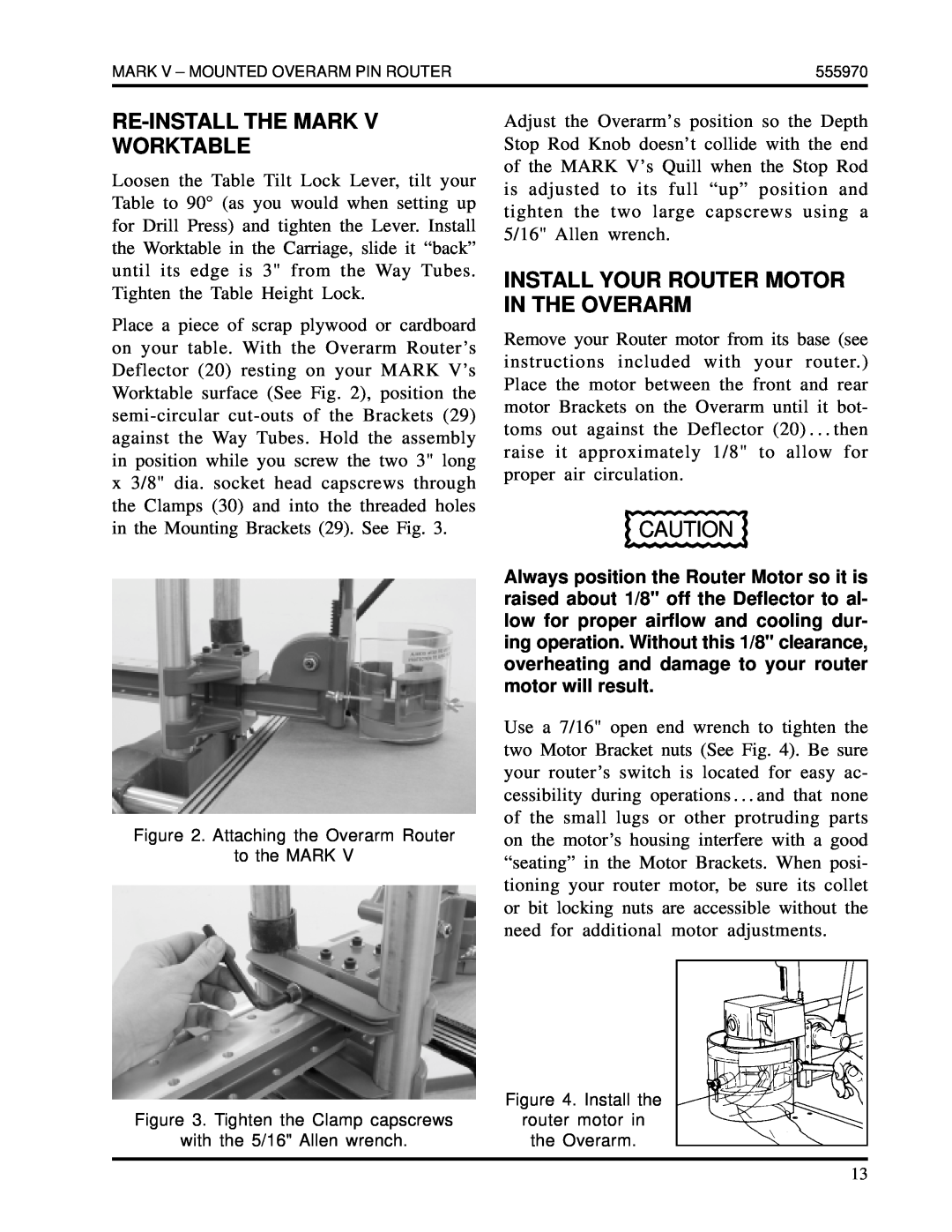 Shopsmith 555970 Re-Installthe Mark Worktable, Install Your Router Motor In The Overarm, Attaching the Overarm Router 