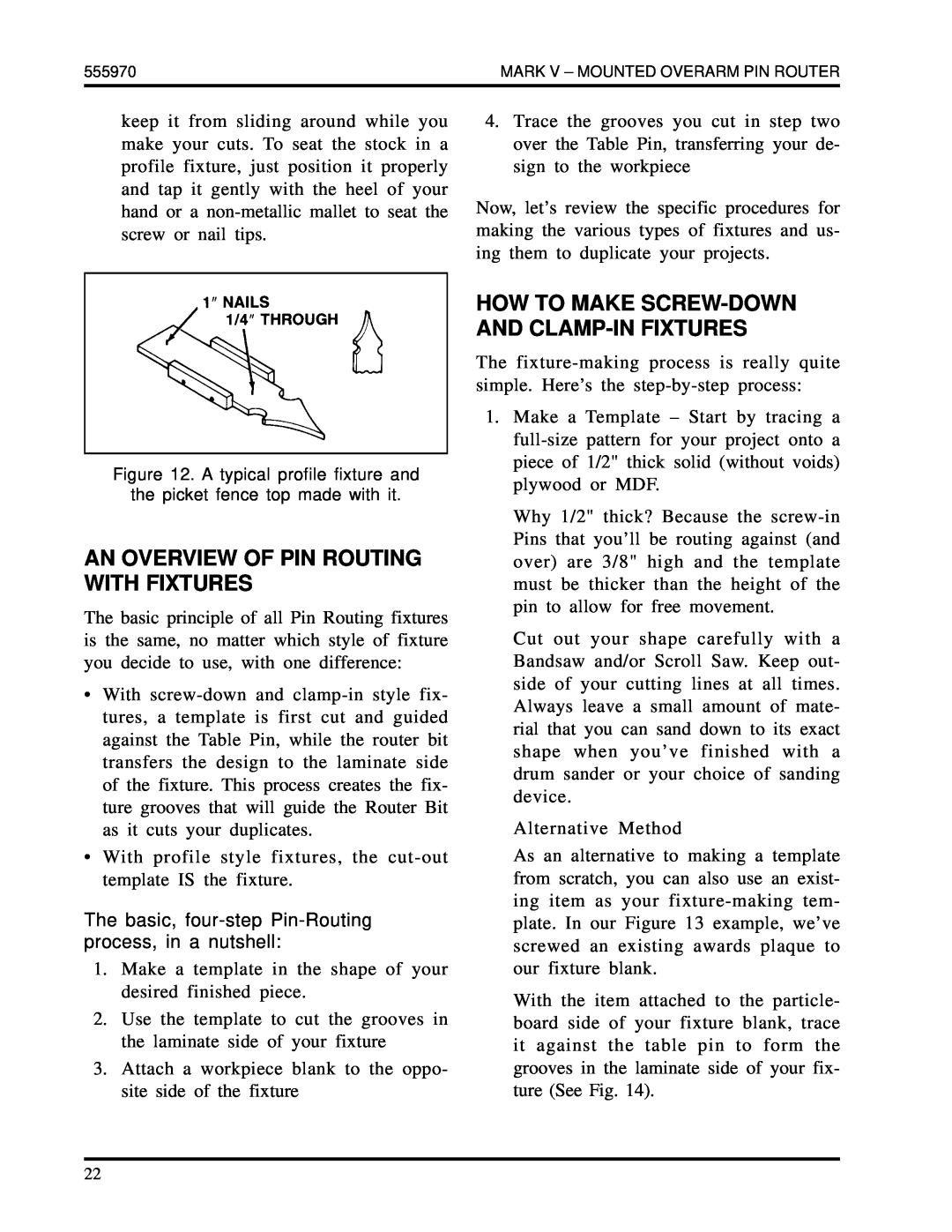 Shopsmith 555970 manual An Overview Of Pin Routing With Fixtures, How To Make Screw-Downand Clamp-Infixtures 