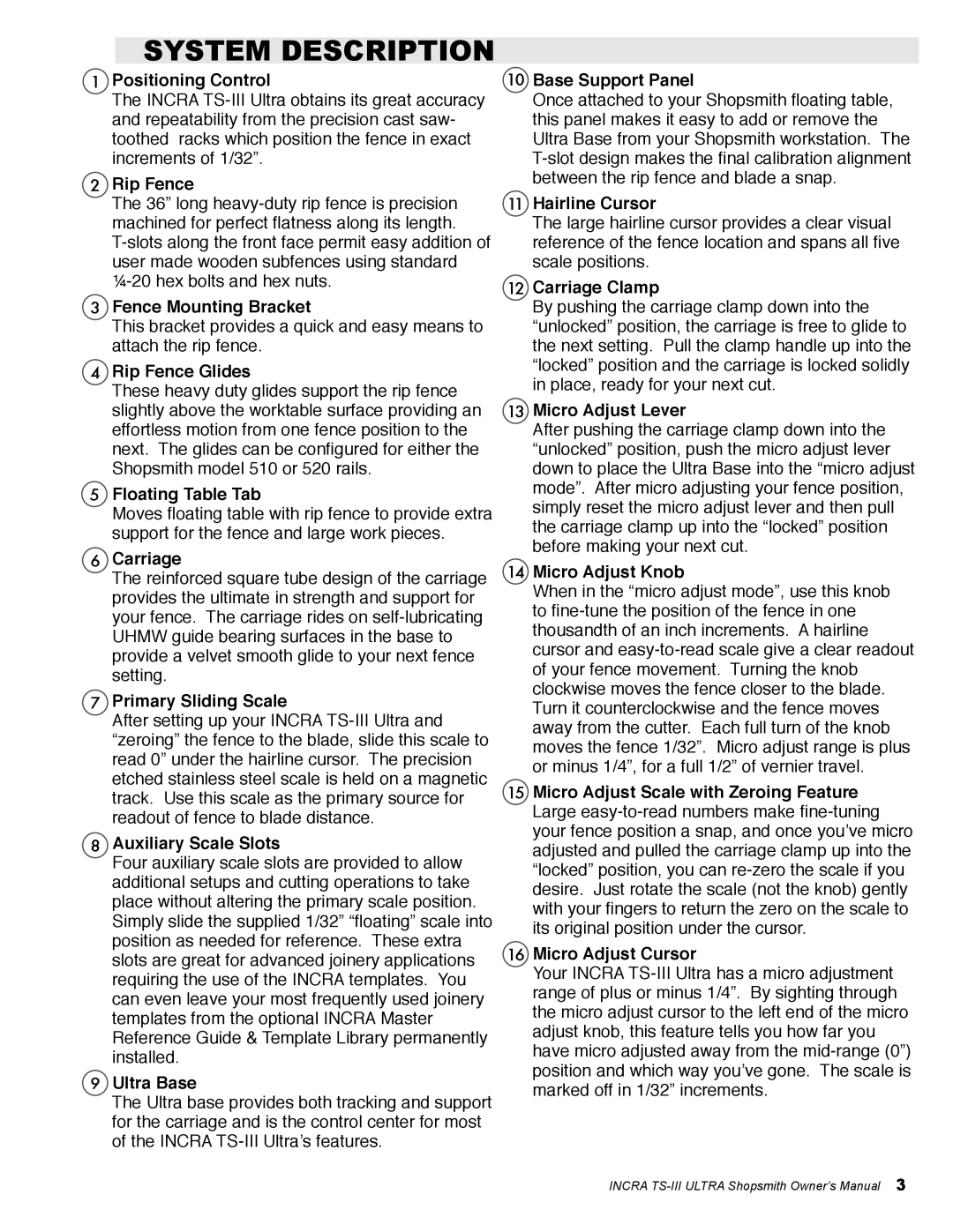 Shopsmith TS-III ULTRA owner manual System Description, Positioning Control 