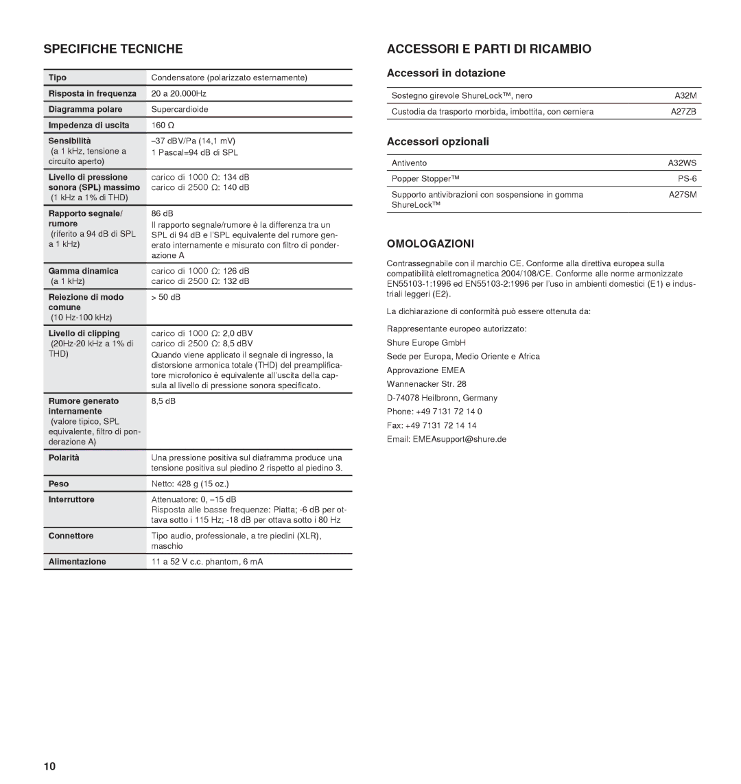 Shure 27A13709 manual Specifiche Tecniche, Accessori E Parti DI Ricambio, Accessori in dotazione, Accessori opzionali 