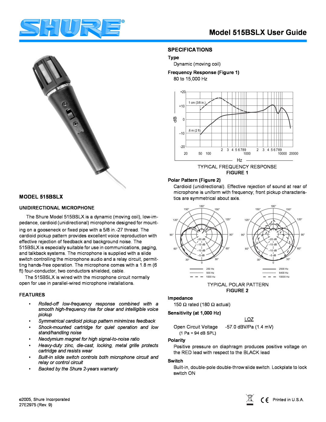 Shure specifications MODEL 515BSLX, Specifications, Unidirectional Microphone, Features, Type, Polar Pattern Figure 