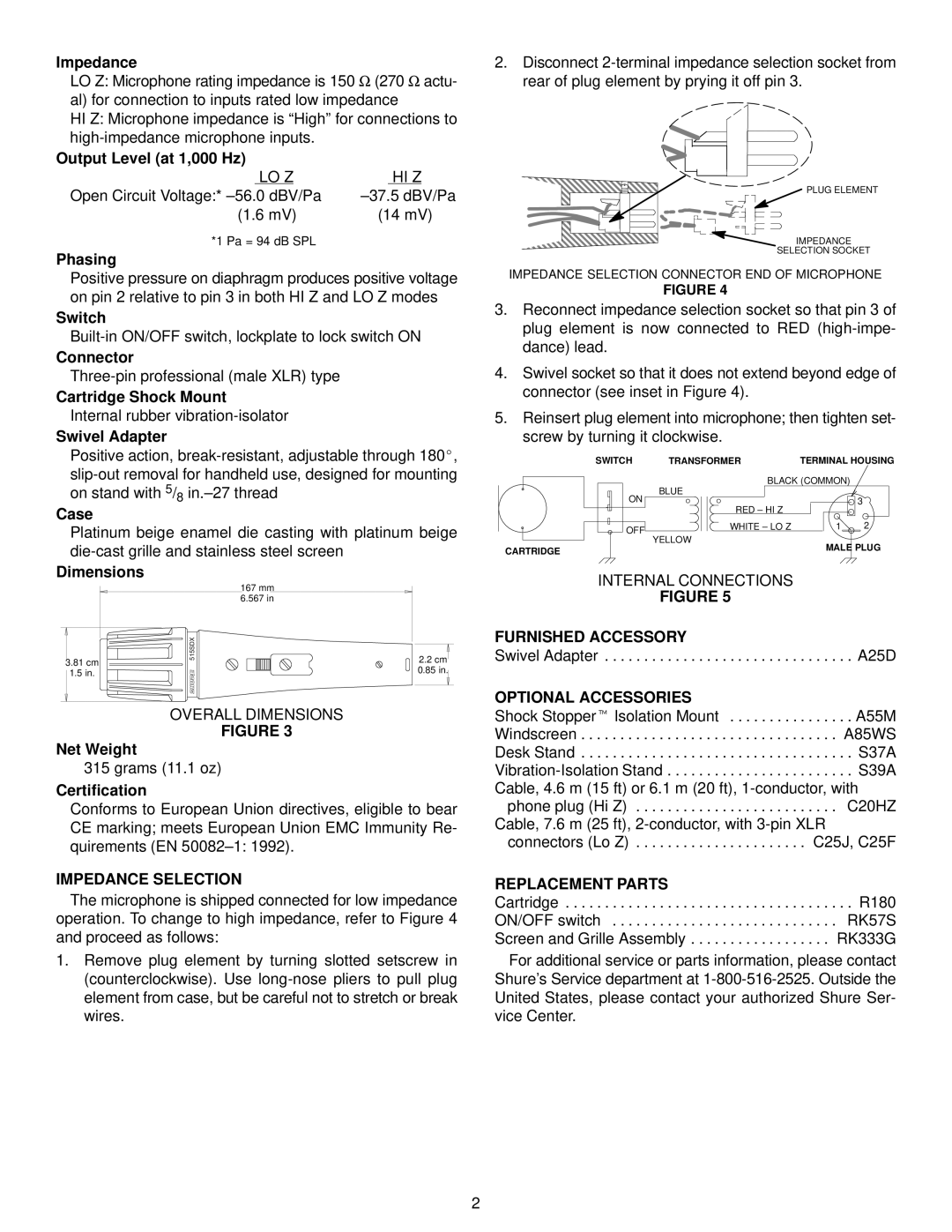 Shure 515SDX warranty Impedance Selection, Furnished Accessory, Optional Accessories, Replacement Parts 