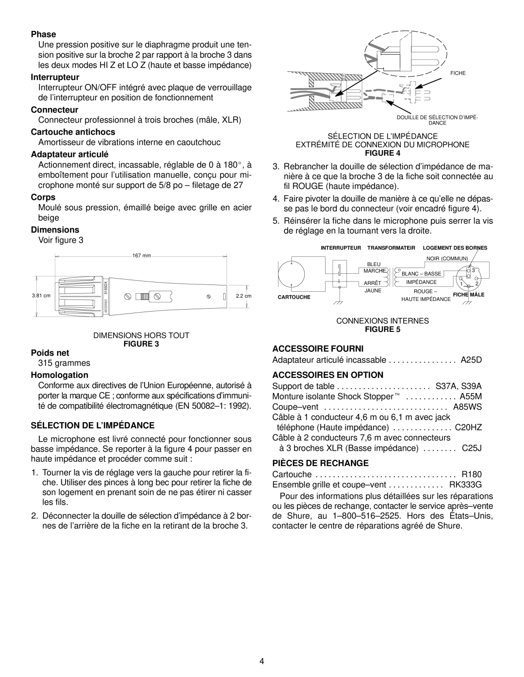 Shure 515SDX warranty SÉ Lection DE L’IMPÉDANCE, Accessoire Fourni, Accessoires EN Option, Pièces DE Rechange 