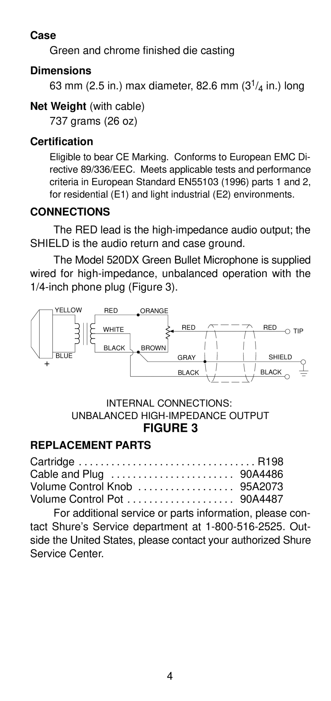 Shure 520DX manual Case, Dimensions, Certification, Connections, Replacement Parts 